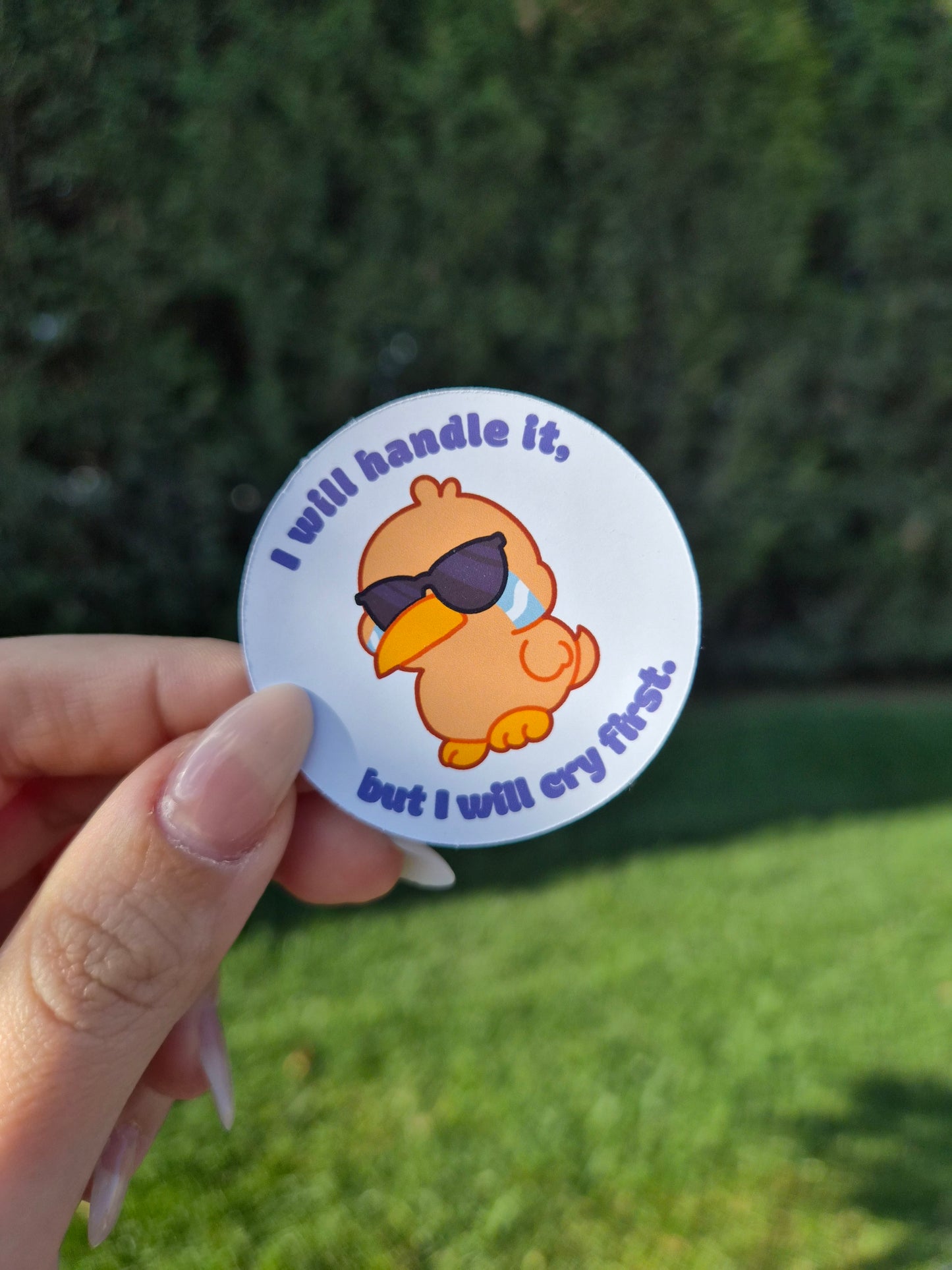 Sticker - I will handle it